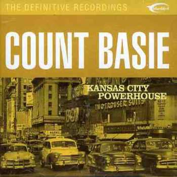 CD Count Basie: Kansas City Powerhouse