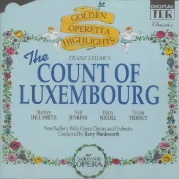 Count Of Luxembourg Golden Operetta / O.c.r.: Count Of Luxembourg Golden Operetta