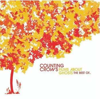 CD Counting Crows: Films About Ghosts (The Best Of Counting Crows)