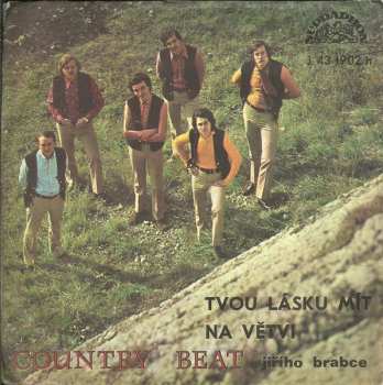 SP Country Beat Jiřího Brabce: Tvou Lásku Mít / Na Větvi