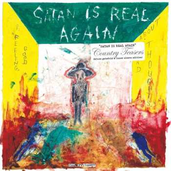 LP Country Teasers: Satan Is Real Again (Or: Feeling Good About Bad Thoughts)