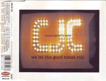 Album Court Jester's Crew: We Let The Good Times Roll