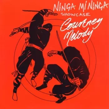 Courtney Melody: Ninga Mi Ninga Showcase