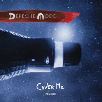 Album Depeche Mode: Cover Me [Remixes]
