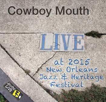 Album Cowboy Mouth: Jazzfest 2015