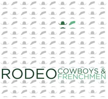 CD Cowboys And Frenchmen: Rodeo
