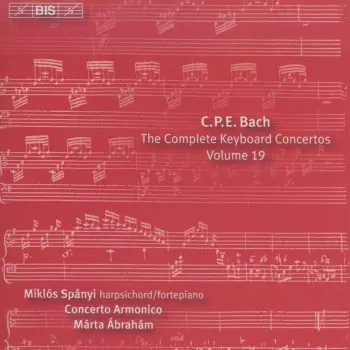 The Complete Keyboard Concertos Volume 19