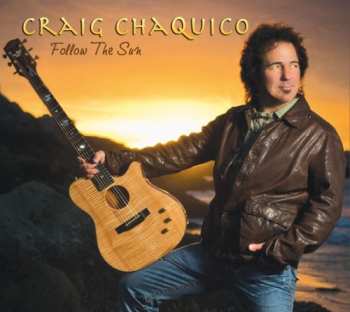 CD Craig Chaquico: Follow the Sun