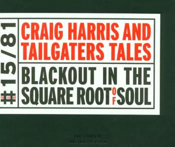 Blackout In The Square Root Of Soul