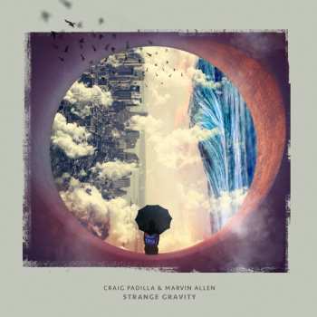 CD Craig Padilla: Strange Gravity 