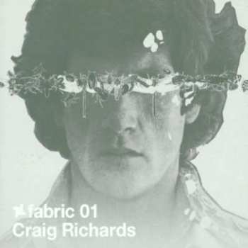CD Craig Richards: Fabric 01 (Radio Mix)