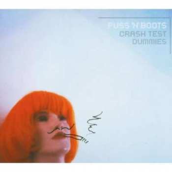 Album Crash Test Dummies: Puss 'N' Boots