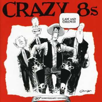 Album Crazy 8's: Law And Order
