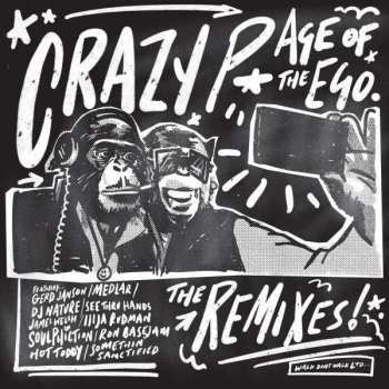 3LP Crazy Penis: Age Of The Ego (The Remixes)