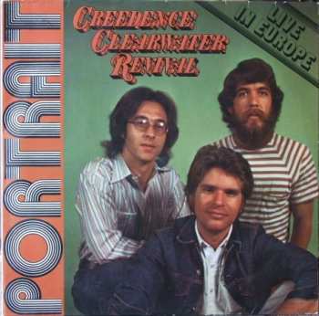 2LP Creedence Clearwater Revival: Portrait / Live In Europe