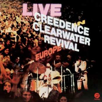 2LP Creedence Clearwater Revival: Live In Europe