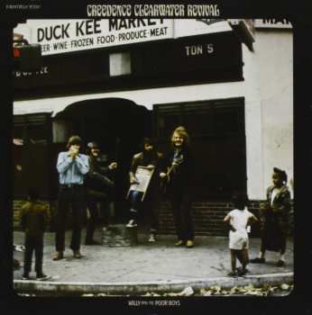 CD Creedence Clearwater Revival: Willy And The Poor Boys