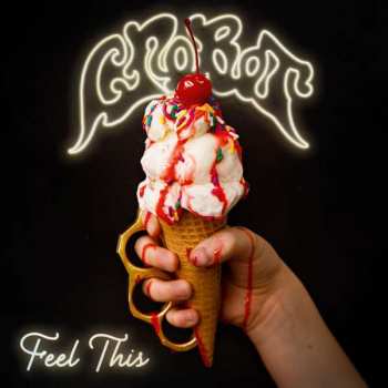 Album Crobot: Feel This
