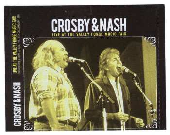 CD Crosby & Nash: Live At The Valley Forge Music Fair