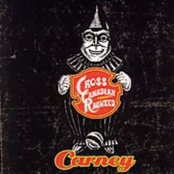 Album Cross Canadian Ragweed: Carney