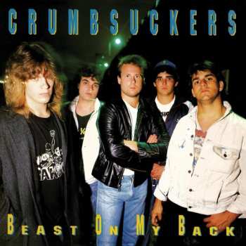 LP Crumbsuckers: Beast On My Back CLR | LTD