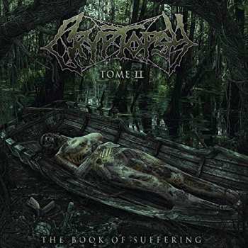 LP Cryptopsy: The Book Of Suffering: Tome II LTD