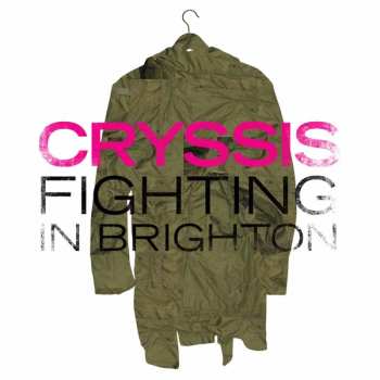 SP Cryssis: Fighting In Brighton CLR