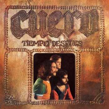 LP Cuero: Tiempo Después
