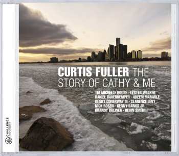 CD Curtis Fuller: The Story Of Cathy & Me