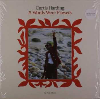LP Curtis Harding: If Words Were Flowers LTD | CLR