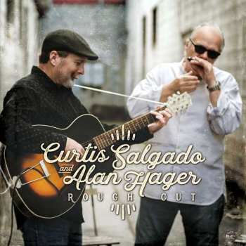 CD Curtis Salgado: Rough Cut