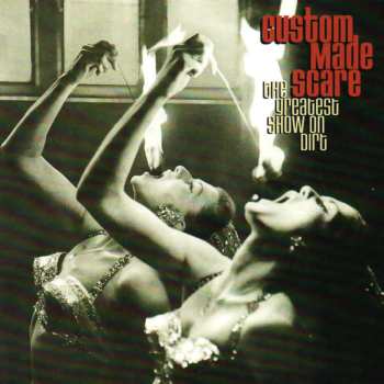 CD Custom Made Scare: The Greatest Show On Dirt