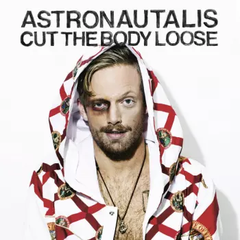 Astronautalis: Cut The Body Loose