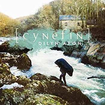 Album Cynefin: Dilyn Afon