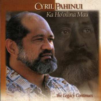 Album Cyril Pahinui: Ka Ho'oilina Mau