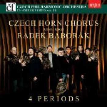 Album Czech Horn Chorus: Radek Baborák - Artistic Leader