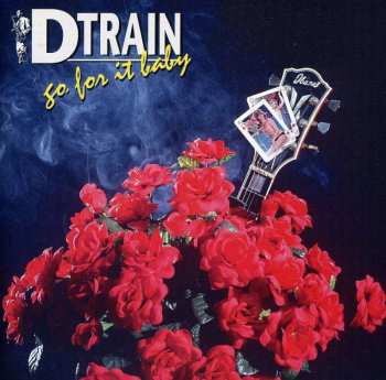 CD D-Train: Go For It Baby
