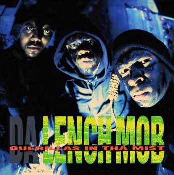 LP Da Lench Mob: Guerillas In Tha Mist CLR | LTD
