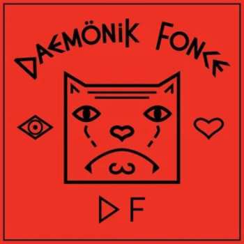 CD Daemonik Fonce: Eye Love Daemonik Fonce