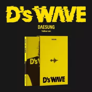 D`s WAVE