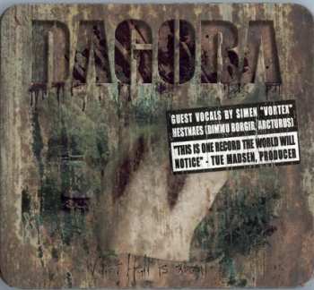 CD Dagoba: What Hell Is About LTD