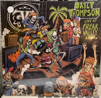 Daily Thompson: Live At Freak Valley 2022