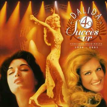 2CD Dalida: 40 Succès En Or