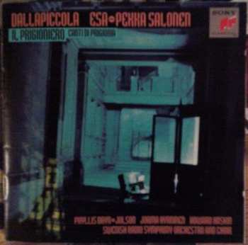 CD Esa-Pekka Salonen: Il Prigioniero / Canti Di Prigionia