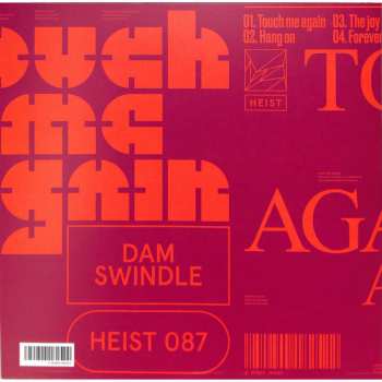 LP Dam Swindle: Touch Me Again