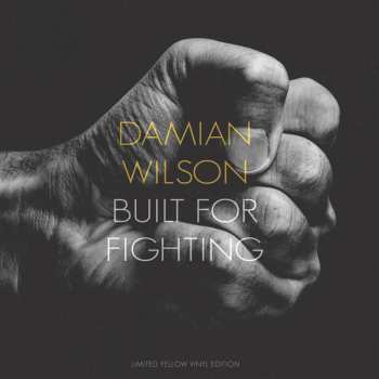 LP Damian Wilson: Built For Fighting CLR