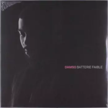 Damso: Batterie Faible
