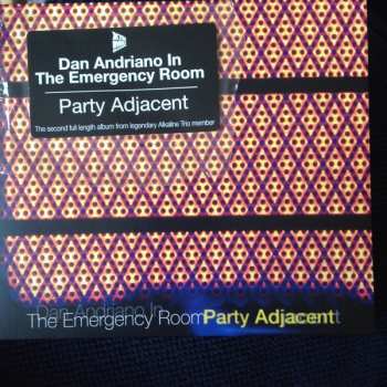 LP Dan Andriano In The Emergency Room: Party Adjacent CLR | LTD