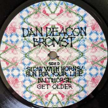 2LP Dan Deacon: Bromst