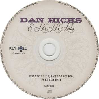 CD Dan Hicks And His Hot Licks: KSAN Studios, San Francisco, July 4th 1971